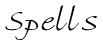 spells