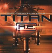 Titan A.E., Music From The Motion Picture