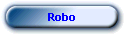 Robo