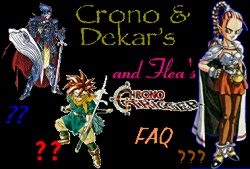Crono & Dekar's and Flea's Chrono Trigger FAQ