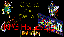 Crono & Dekar's RPG Homepage
