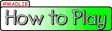 [HOW TO PLAY]