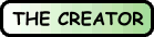 [The Creator]