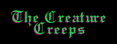 The Creature Creeps