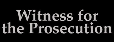Witness for the Prosecution