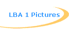 LBA 1 Pictures