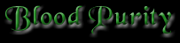 Blood Purity