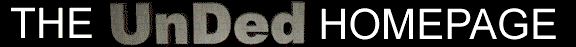 The UnDed Homepage