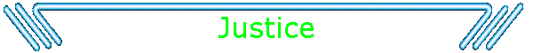 Justice