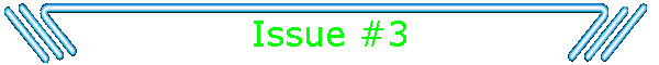 Issue #3