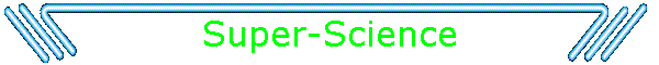 Super-Science