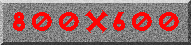 CLICK HERE IF YOUR RESOLUTION IS 800X600