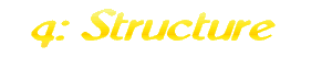 Structure Techniques
