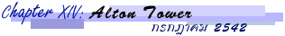 Chapter 14: Alton Tower áҤ 2542