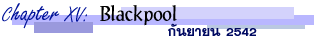 Chapter 15: Blackpool ѹ¹ 2542