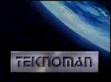 teknoman2.gif (12399 bytes)
