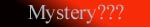 Mystery???
