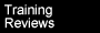 Training Reviews