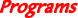 Programs