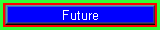 Future