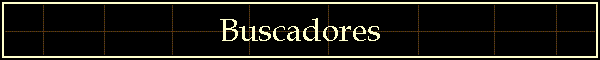 Buscadores