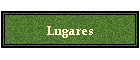 Lugares