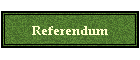 Referendum