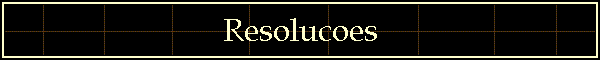 Resolucoes