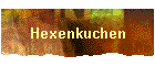 Hexenkuchen
