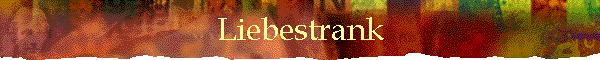 Liebestrank