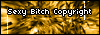 Sexy Bitch Copyright