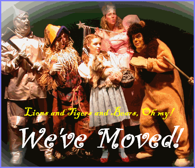 Oh my! We've Moved!