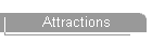 Attractions