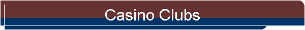 Casino Clubs