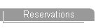 Reservations