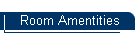 Room Amentities