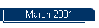 March 2001