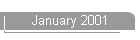 January 2001