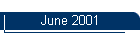 June 2001