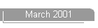 March 2001