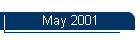 May 2001