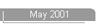 May 2001