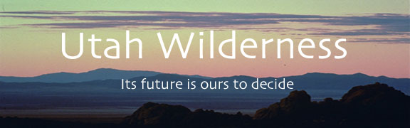 Utah's Wild Lands