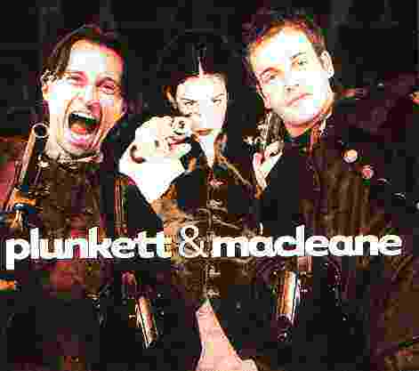 Plunkett and Macleane(1999)