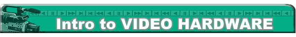 VideoHardware.gif (14472 bytes)