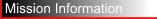 Mission Information