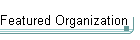 Featured Organization