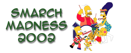Smarch Madness 2002