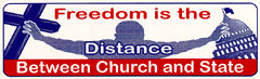 Freedom is the distance between church and state graphic