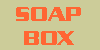 Soap Box